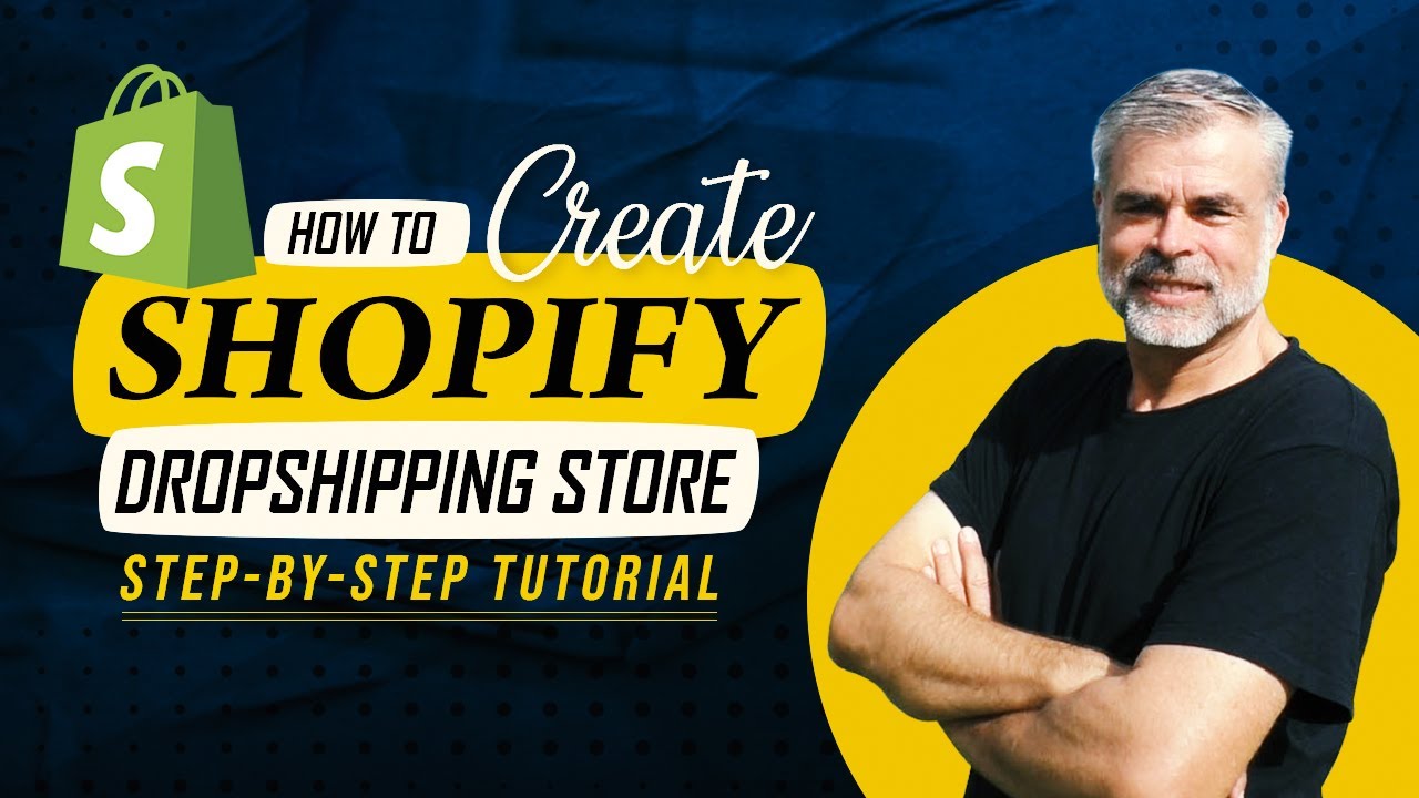 How to Create a Shopify Dropshipping Store (STEP-BY-STEP TUTORIAL ...
