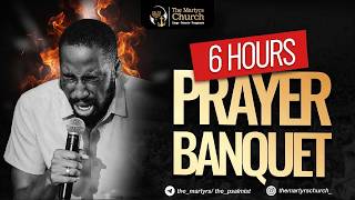 6 HOUR PRAYER BANQUET SIR ELORM 22-08-26