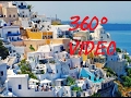 VR Tour Santorin 360° VR Video Samsung Virtual Gear GREECE Cruise Ship