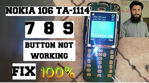 Nokia 106 ta-1114 keypad 7,8,9 key not working solution @HAMMAD_MOBILE_TECH