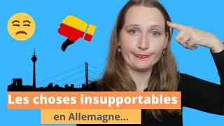 Ce que je n'aime pas en Allemagne | Les choses insupportables en Allemagne