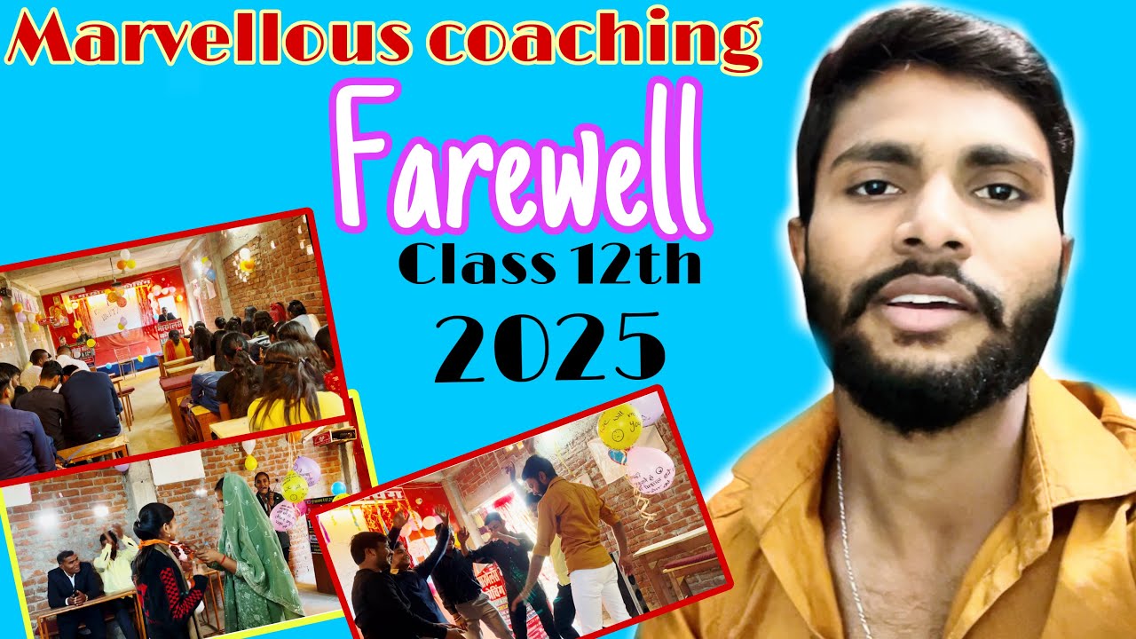 #marvellous coaching 🥰 full vlog || farewell class 12th#vlogs - YouTube