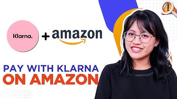 How To Pay With Klarna On Amazon - 2025 Step by Step