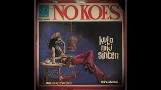 No Koes | Pop Jawa - Kulo Niki Sinten  (vinyl audio)