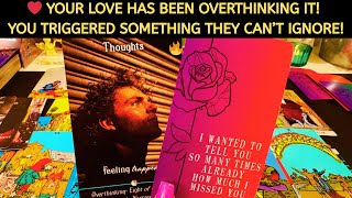 ❤️ Your Love Has Been Overthinking it! You Triggered Something They Can’t Ignore! 🔥 Tarot Reading