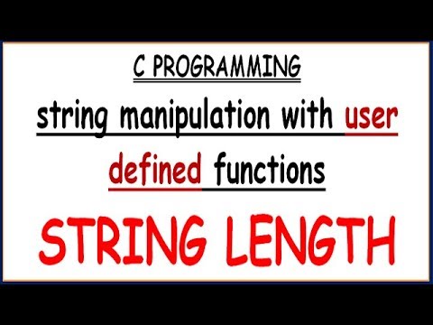 STRING LENGTH USING USER DEFINED FUNCTION IN C PROGRAMMING - YouTube