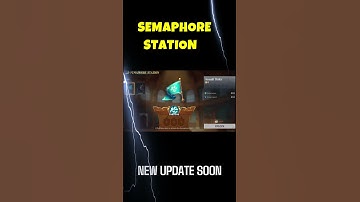 Semaphore Station is coming