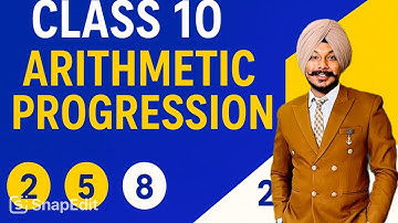 Class 10 Maths | Arithmetic Progression | Exercise 5.1 Full Solutions (NCERT)| Explain in Punjabi