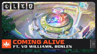 Coming Alive (Ft. Vo Williams, Boslen) | Musik Event Resmi Soul Fighter - Riot Games