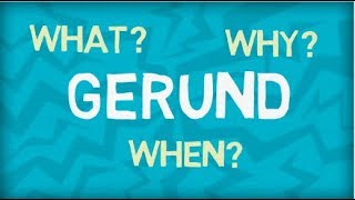 What is Gerund |  Why to use Gerund | When to use Gerund | Verbal Noun | Q\&A