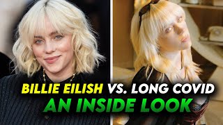 Celebrity JOURNEY of acceptance! Billie Eilish's COVID Battle: More Than Just the Initial Struggle?