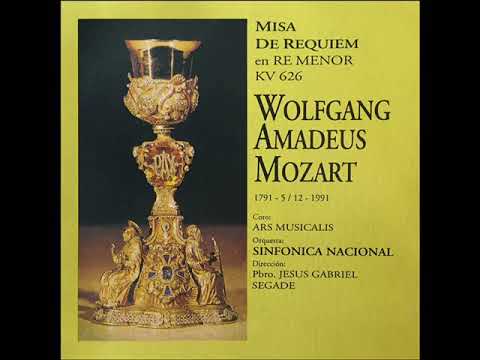 Orquesta Sinfónica Nacional - Misa de Requiem en RE Menor KV 626, W. A. Mozart - Full Album
