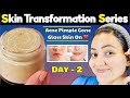 Glass Skin Transformation Series (Day 2) : Get Clear Healthy Glowing Spotless Glass Skin in 5 Days💕