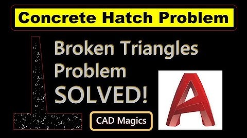 AutoCAD Concrete Hatch Not not working? Here’s the fix