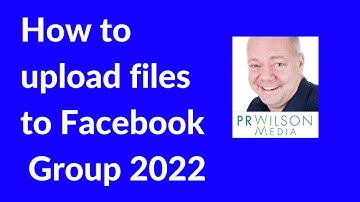 How to upload files to Facebook group 2022