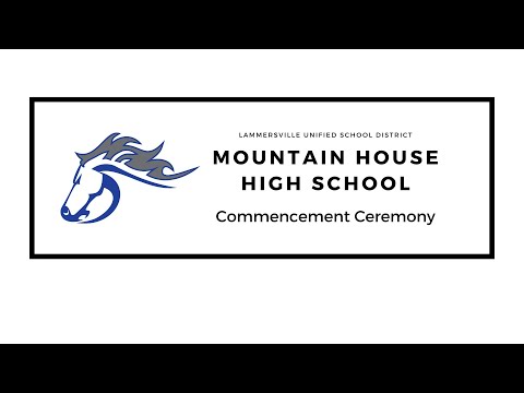 2023 Mountain House High School Commencement Ceremony