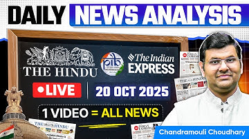 Daily Current Affairs for UPSC | 20 Oct 2025 — Important News & Analysis | Unacademy UPSC