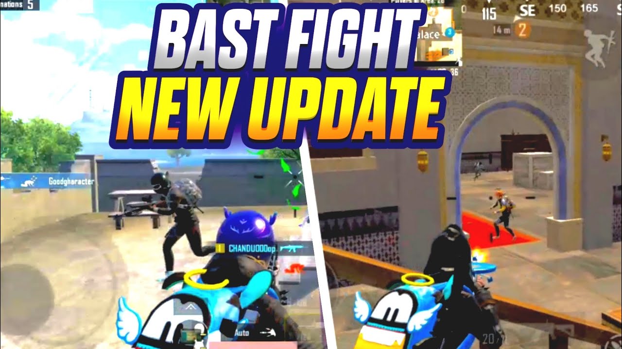 BAST FIGHT NEW UPDATE 