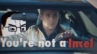 Youre Not An Incel 4Chan Post