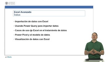 Excel avanzado. Índice del curso |  | UPV
