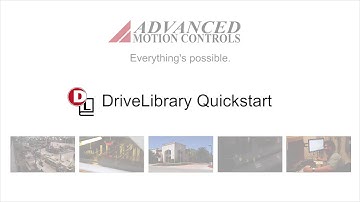 DriveLibrary Quickstart - by ADVANCED Motion Controls