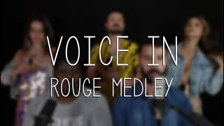 Voice In - Rouge Medley -  (A Cappella Cover)