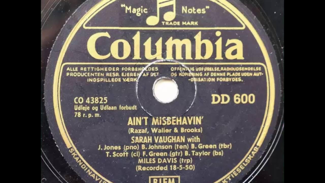 Sarah Vaughan – Ain't Misbehavin' (1950) Sarah Vaughan – Ain't Misbehavin' (1950)