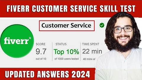 Fiverr Customer Service Skill Test Answers 2024