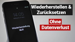 iPhone löschen, zurücksetzen und wiederherstellen - ohne Datenverlust, Apple ID, Passwort & iTunes