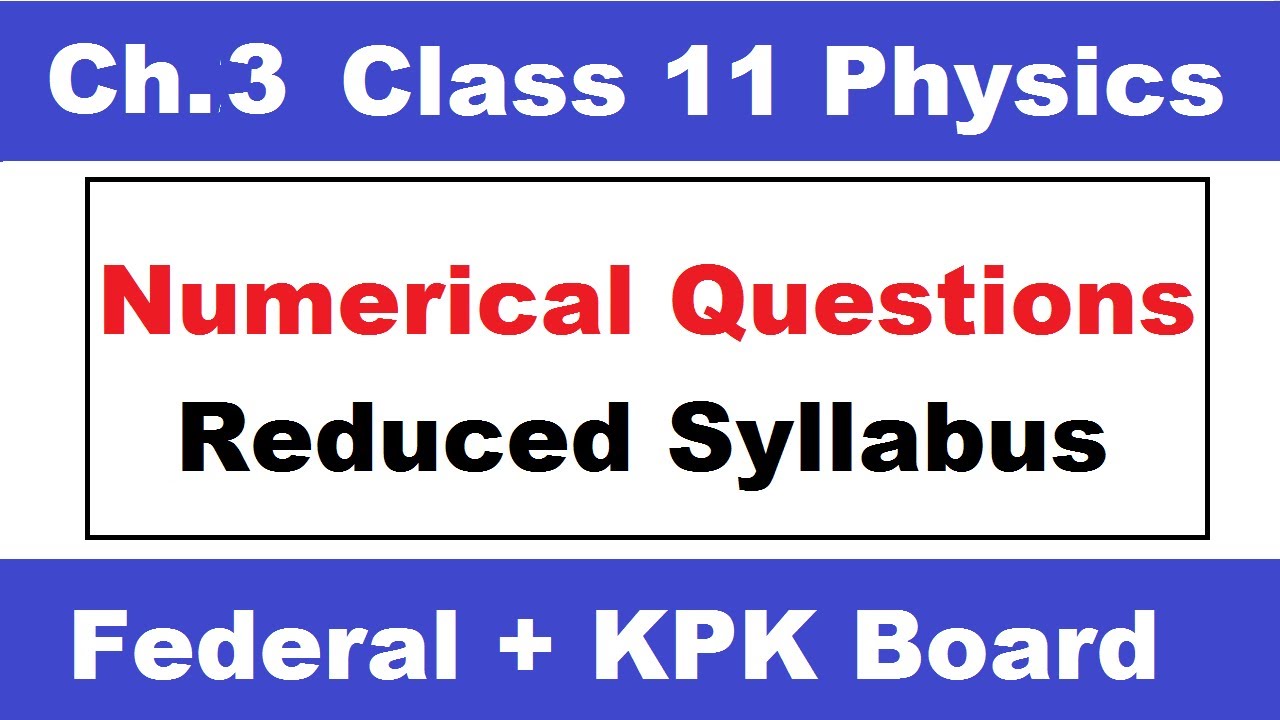 11th Physics Chapter 3 Numerical Problems Class 11 Physics Chapter 3 how-to-solve-any-numerical-problems-in-physics-chemistry-youtube