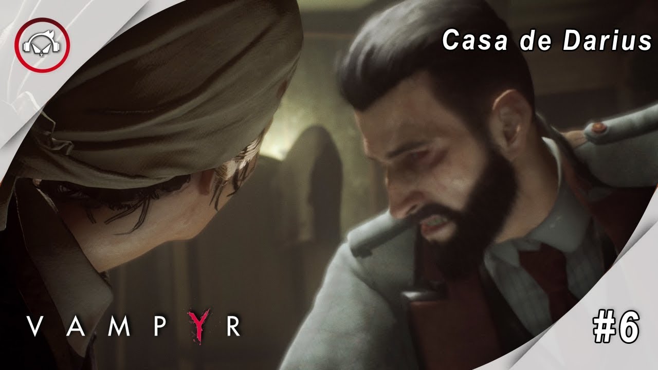 Miniatura do vídeo Vampyr, Casa de Darius Gameplay #6 PT-BR