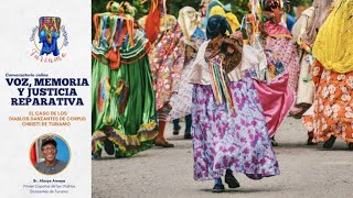 Voz, Memoria y Justicia Reparativa: el caso de los diablos danzantes de corpus christi de Turiamo.