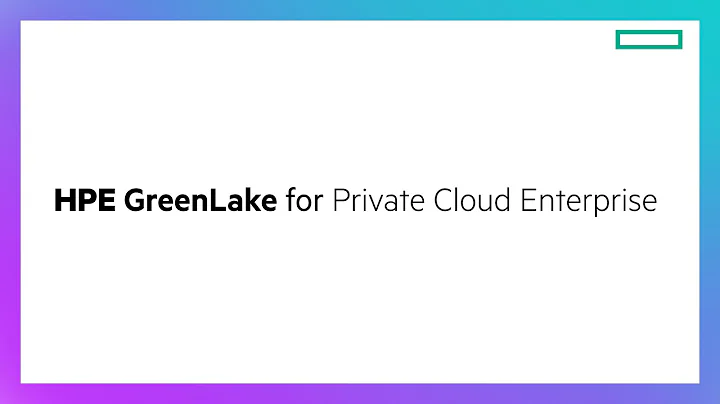 Empower your edge workloads with HPE GreenLake for Private Cloud Enterprise