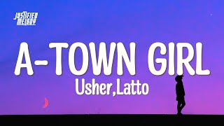 USHER - A-Town Girl ft. Latto (Lyrics)