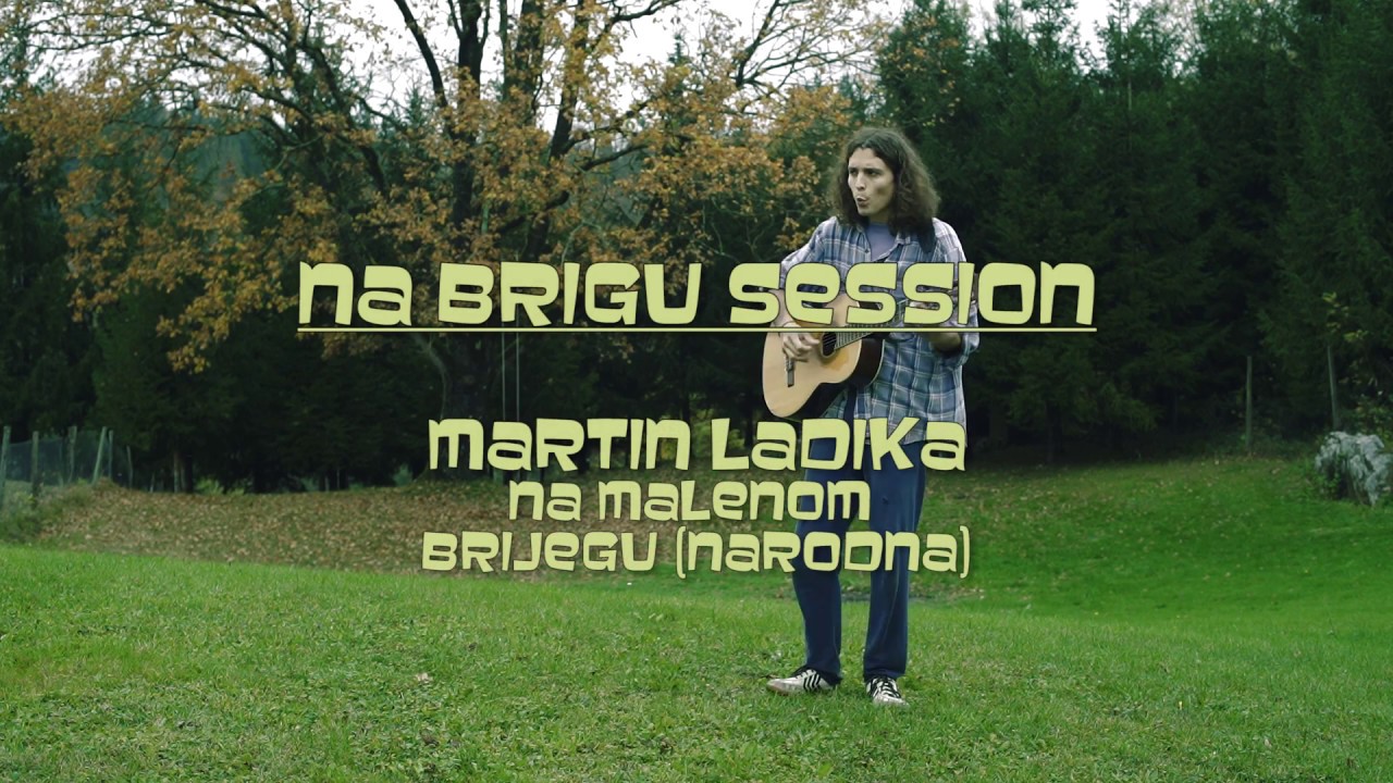 Park Sessions | Martin Ladika - Na Malenom Brijegu