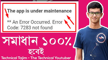 bkash app error code 7283 without no root | বিকাশ অ্যাপ ইরোর কোড ৭২৮৩ সমাধান | bKash App Maintenance