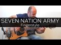 Seven nation army  acoustic guitar solo cover fingerstyle