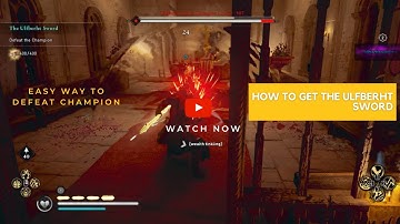 How to get the Ulfberht Sword in Assassins Creed Valhalla - Gameplay