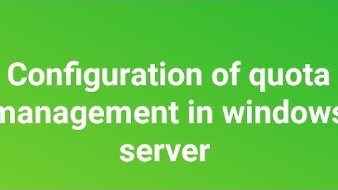 How to configure quota management in windows server