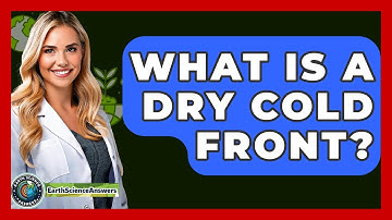 What Is A Dry Cold Front? - Earth Science Answers