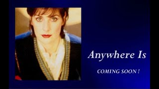 Enya's "Anywhere Is" - Episode 16 COMING SOON! - The Enya Archive