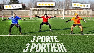 🧤 3 PORTE VS 3 PORTIERI! | Chi SUBISCE MENO GOAL VINCE!