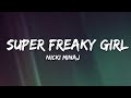 Nicki Minaj Super Freaky Girl Roman Remix Lyrics