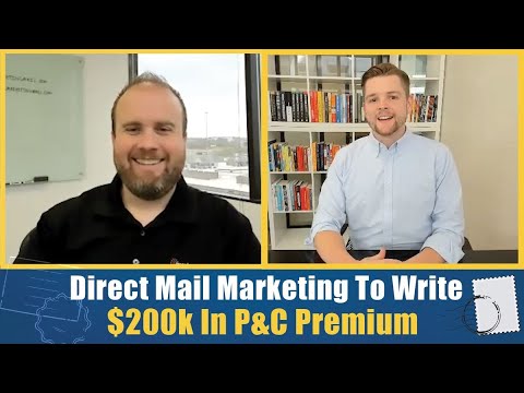 Insurance Agent Writes $200k In Premium From Direct Mail Marketing Podcast Guest Todd Mclain