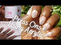 How to Apply Press On Nails with Acrylic Powder | How to Make Press On Nails Look Natural |Nail Hack