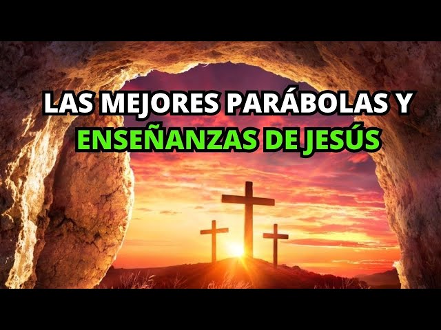 Las 20 Parábolas y Enseñanzas Más Fascinantes De La BIBLIA | Parábolas y Enseñanzas De La BIBLIA class=