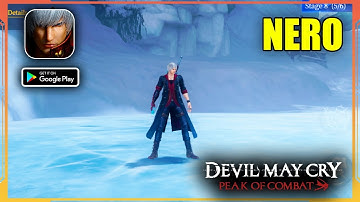 Devil May Cry Peak of Combat - NERO Gameplay (Android, iOS)