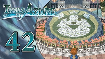 Mishelam Wonderland | Trails to Azure - Part 42 (100% Playthrough)