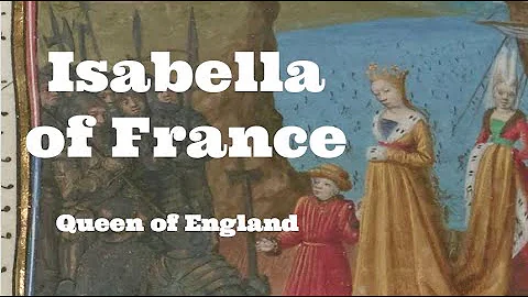 Isabella of France, Queen of England