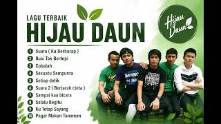 Terbaik Hijau Daun - Suara ( Ku Berharap) 